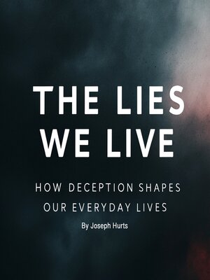 cover image of The Lies We Live